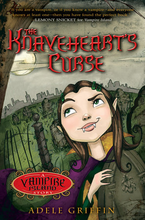 The Knaveheart's Curse by Adele Griffin