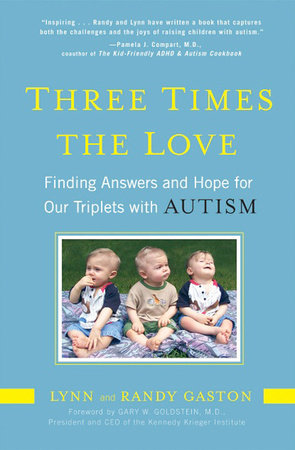 Three Times the Love by Lynn Gaston and Randy Gaston