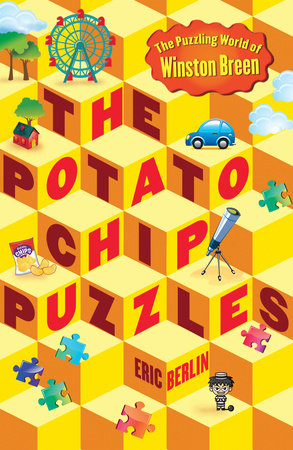 The Potato Chip Puzzles by Eric Berlin