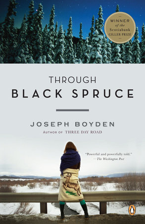 Through Black Spruce by Joseph Boyden