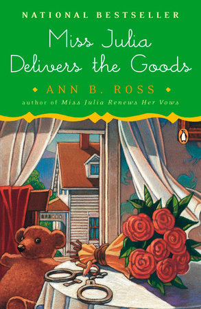 Miss Julia Delivers the Goods by Ann B. Ross