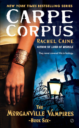 Carpe Corpus by Rachel Caine