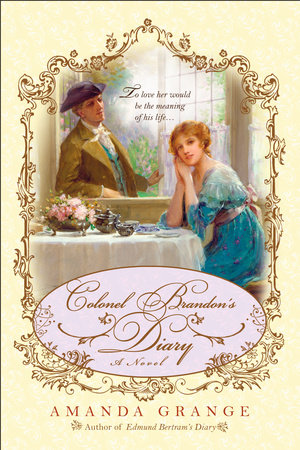 Colonel Brandon's Diary by Amanda Grange