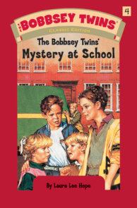 Bobbsey Twins 04: Mystery at School