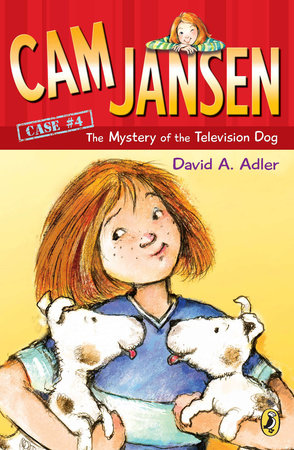 Cam Jansen: The Mystery of the Television Dog #4 by David A. Adler