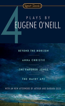 Four Plays By Eugene O'Neill by Eugene O'Neill