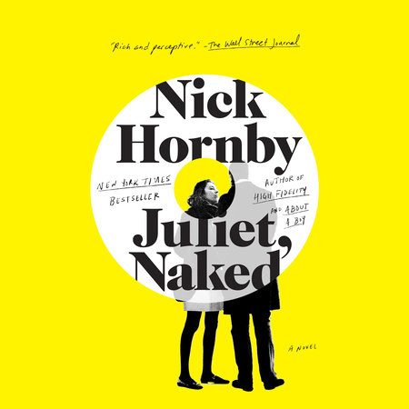 Juliet, Naked by Nick Hornby