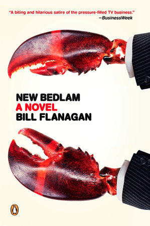 New Bedlam by Bill Flanagan