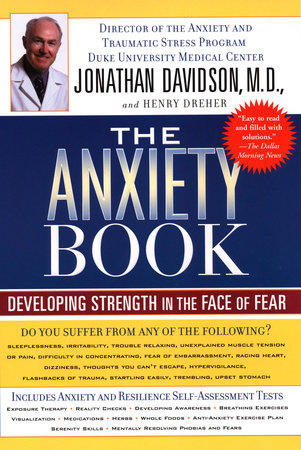 The Anxiety Book by Jonathan Davidson and Henry Dreher