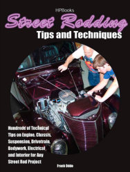 Street Rodding Tips and TechniquesHP1515