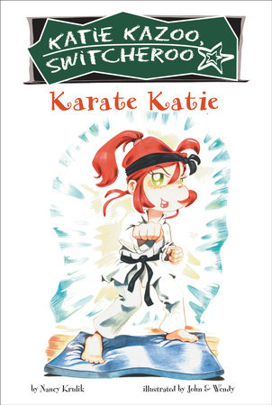 Karate Katie #18 by Nancy Krulik