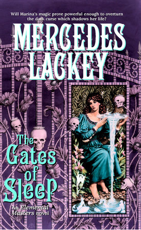 The Gates of Sleep by Mercedes Lackey