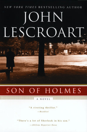Son of Holmes by John Lescroart
