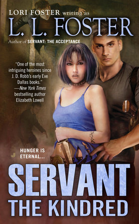 Servant: The Kindred by L.L. Foster and Lori Foster