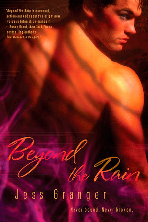 Beyond the Rain by Jess Granger