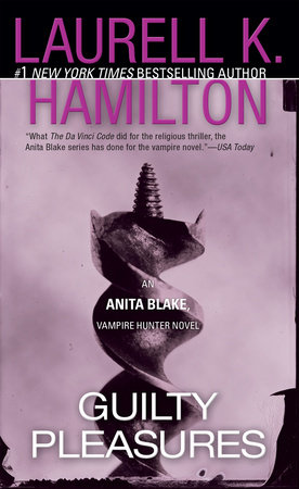 Guilty Pleasures by Laurell K. Hamilton