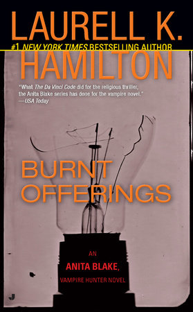 Burnt Offerings by Laurell K. Hamilton