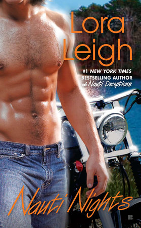 Nauti Nights by Lora Leigh
