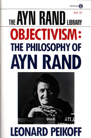 Objectivism by Leonard Peikoff