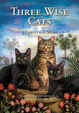 Three Wise Cats by Harold Konstantelos and Terri Jenkins-Brady