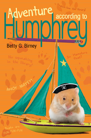 Adventure According to Humphrey by Betty G. Birney