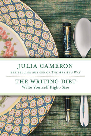 The Writing Diet by Julia Cameron