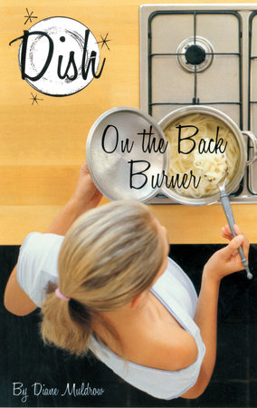 On the Back Burner #6 by Diane Muldrow