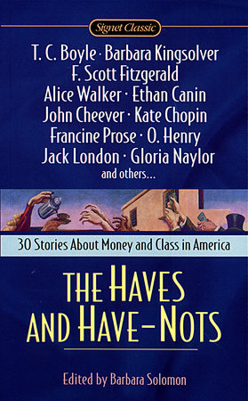 The Haves and Have Nots by Various