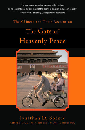 The Gate of Heavenly Peace by Jonathan D. Spence