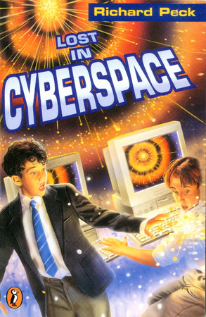 Lost in Cyberspace by Richard Peck