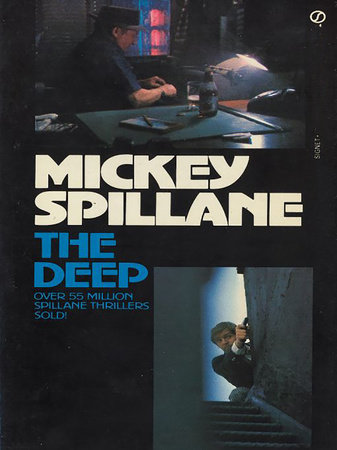 The Deep by Mickey Spillane