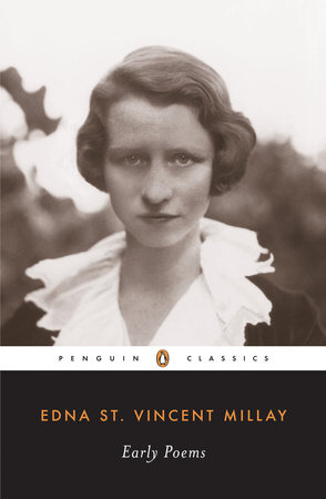 Early Poems by Edna St. Vincent Millay: 9780141180540