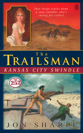 Trailsman #252, The: by Jon Sharpe