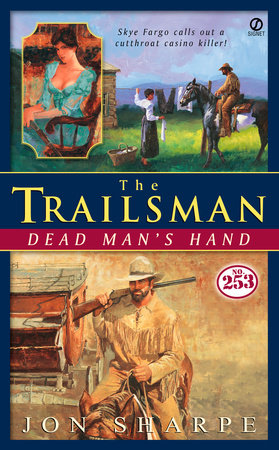 The Trailsman #253 by Jon Sharpe