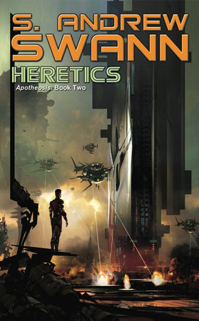 Heretics by S. Andrew Swann