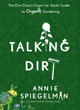 Talking Dirt by Annie Spiegelman
