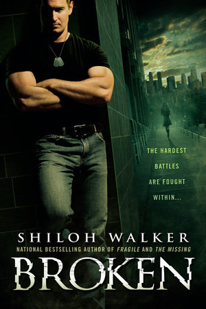 Broken by Shiloh Walker