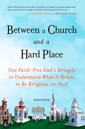 Between a Church and a Hard Place by Andrew Park