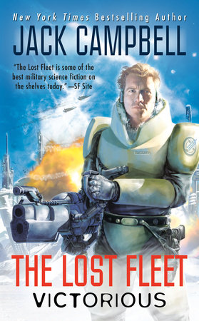 The Lost Fleet: Victorious by Jack Campbell