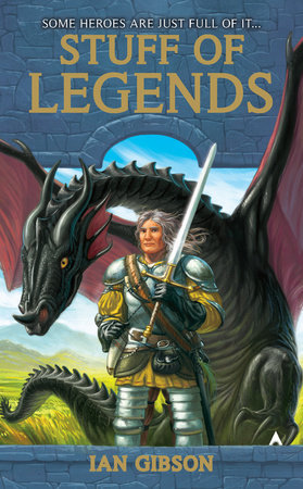 Stuff of Legends by Ian Gibson