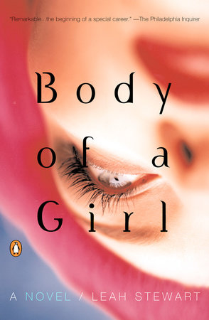 Body of a Girl by Leah Stewart