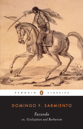 Facundo by Domingo F. Sarmiento