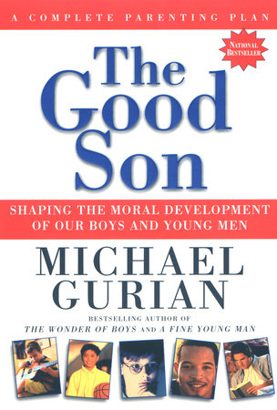 The Good Son by Michael Gurian