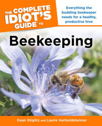 The Complete Idiot's Guide to Beekeeping