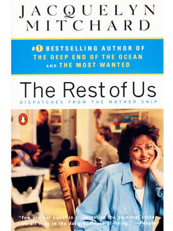 The Rest of Us by Jacquelyn Mitchard