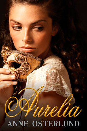 Aurelia by Anne Osterlund