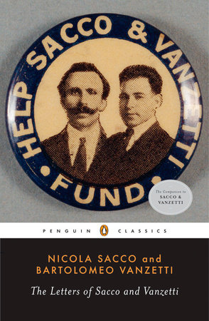The Letters of Sacco and Vanzetti by Nicola Sacco and Bartolomeo Vanzetti