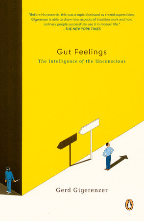 Gut Feelings by Gerd Gigerenzer