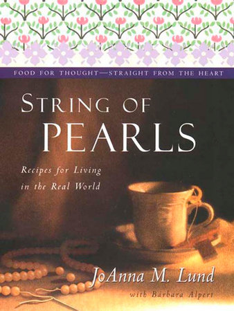 String Of Pearls by JoAnna M. Lund and Barbara Alpert