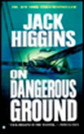 On Dangerous Ground by Jack Higgins